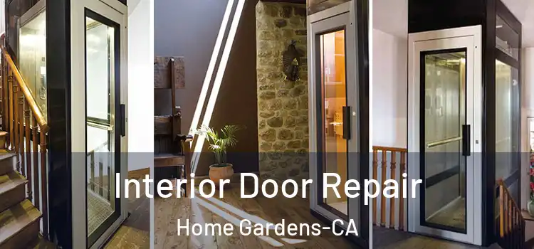  Interior Door Repair Home Gardens-CA